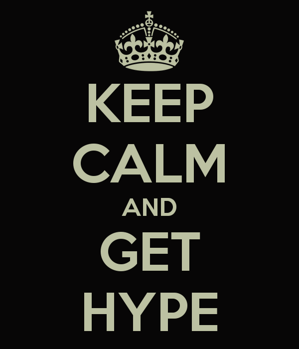 keep-calm-and-get-hype